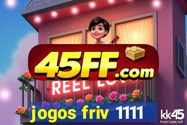 jogos friv 1111
